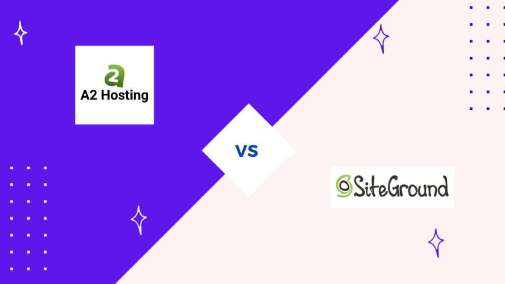 a2 hosting vs siteground compared